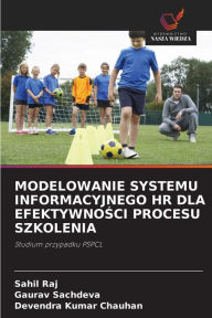 Title: Modelowanie Systemu Informacyjnego HR Dla EfektywnoŚci Procesu Szkolenia, Author: Sahil Raj