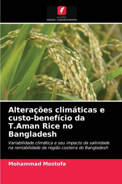 Alterações climáticas e custo-benefício da T.Aman Rice no Bangladesh