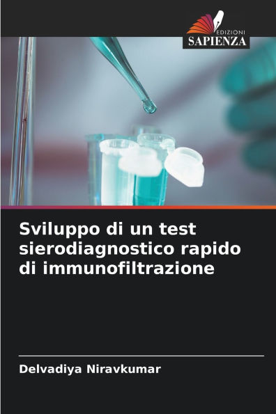Sviluppo di un test sierodiagnostico rapido di immunofiltrazione