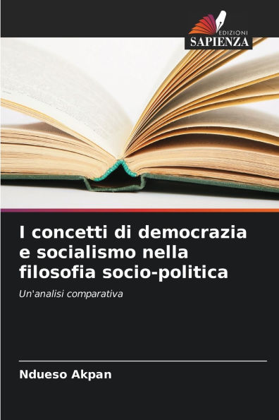 I concetti di democrazia e socialismo nella filosofia socio-politica