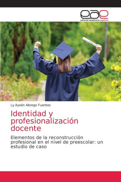 Identidad y profesionalización docente