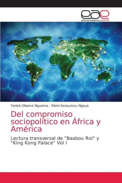 Del compromiso sociopolítico en África y América
