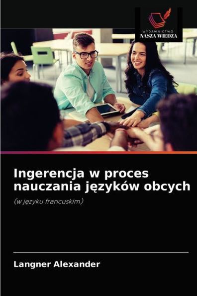 Ingerencja w proces nauczania jezyków obcych