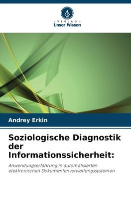 Soziologische Diagnostik der Informationssicherheit