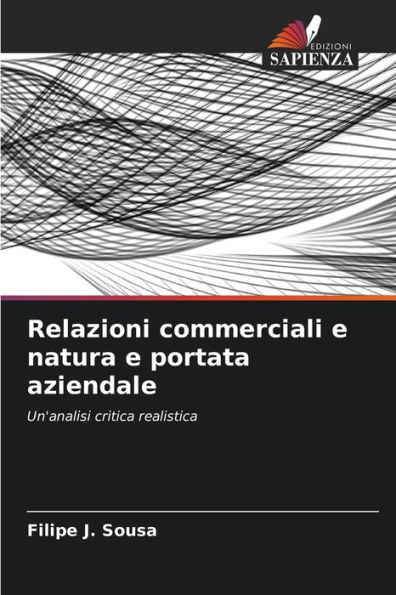 Relazioni commerciali e natura e portata aziendale