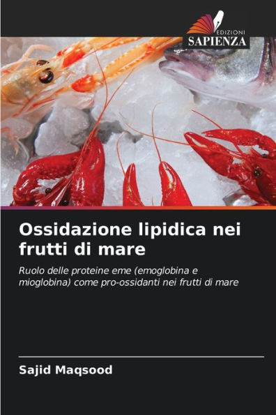 Ossidazione lipidica nei frutti di mare