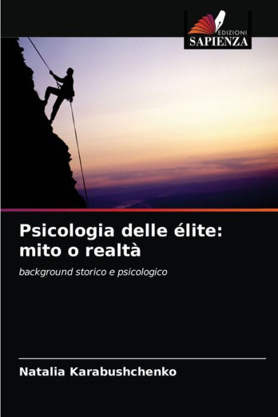 Psicologia delle élite: mito o realtà