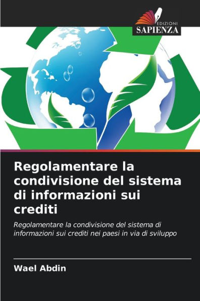 Regolamentare la condivisione del sistema di informazioni sui crediti