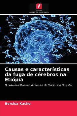 Causas e características da fuga de cérebros na Etiópia