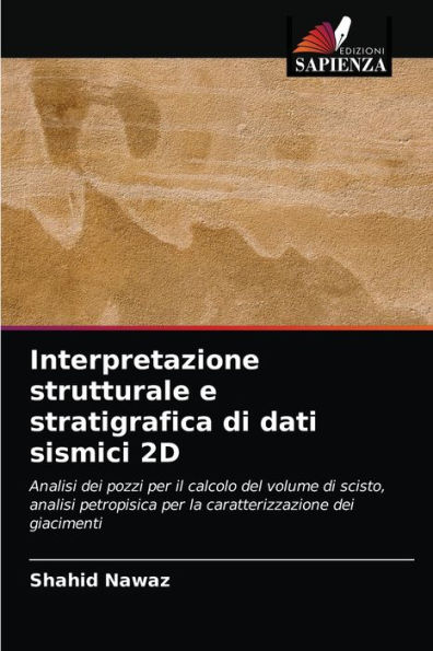 Interpretazione strutturale e stratigrafica di dati sismici 2D