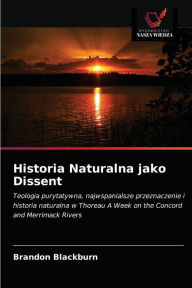 Title: Historia Naturalna jako Dissent, Author: Brandon Blackburn