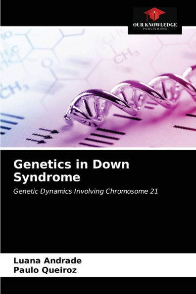 Genetics in Down Syndrome
