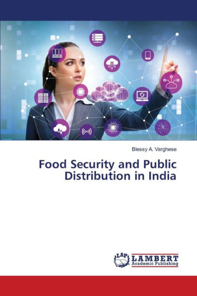 Food Security and Public Distribution in India