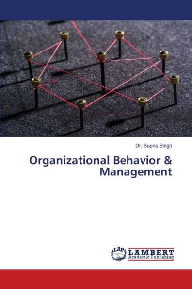 Organizational Behavior & Management