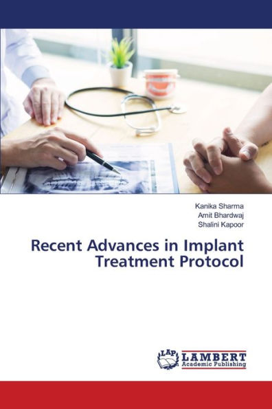 Recent Advances in Implant Treatment Protocol
