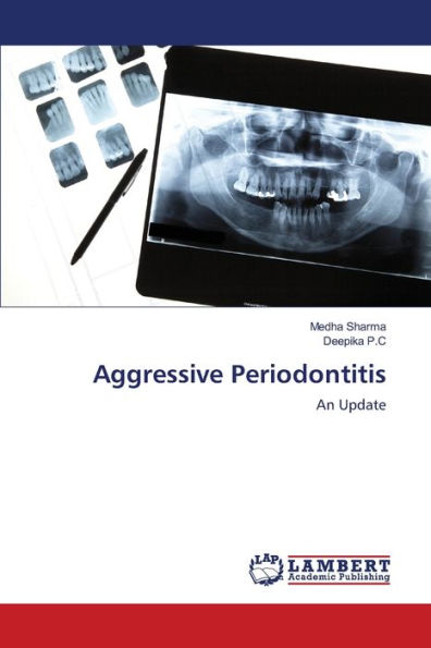 Aggressive Periodontitis