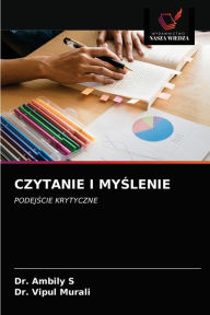 Title: CZYTANIE I MYSLENIE, Author: Dr. Ambily S