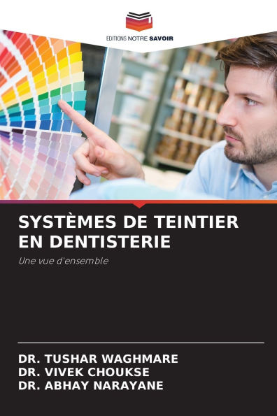 Systï¿½mes de Teintier En Dentisterie