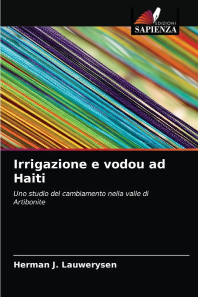 Irrigazione e vodou ad Haiti