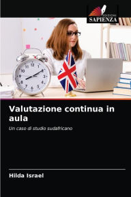 Title: Valutazione continua in aula, Author: Hilda Israel