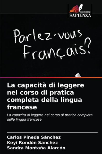 La capacità di leggere nel corso di pratica completa della lingua francese
