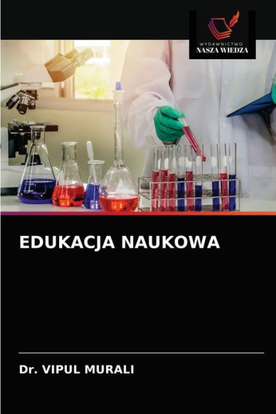 EDUKACJA NAUKOWA