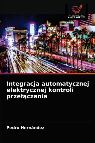 Integracja automatycznej elektrycznej kontroli przelaczania