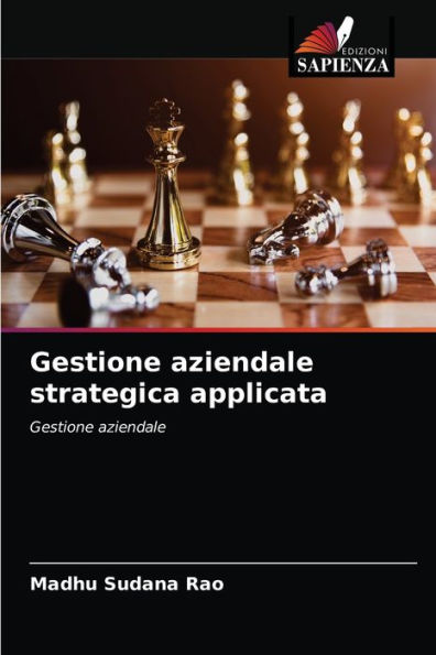 Gestione aziendale strategica applicata