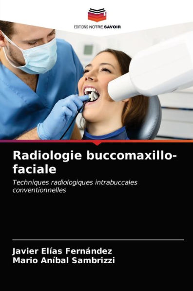 Radiologie buccomaxillo-faciale