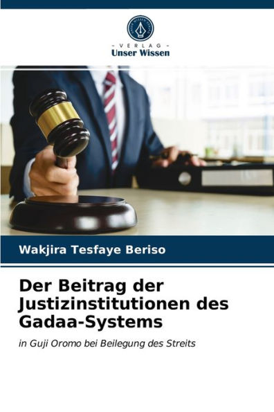 Der Beitrag der Justizinstitutionen des Gadaa-Systems