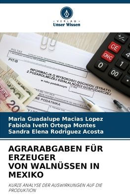 Agrarabgaben Fï¿½r Erzeuger Von Walnï¿½ssen in Mexiko