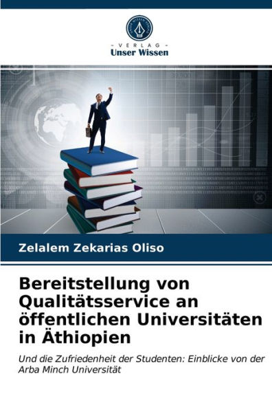 Bereitstellung von Qualitätsservice an öffentlichen Universitäten in Äthiopien