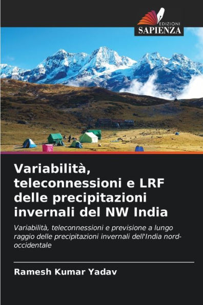 Variabilità, teleconnessioni e LRF delle precipitazioni invernali del NW India
