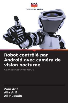Robot contr�l� par Android avec cam�ra de vision nocturne