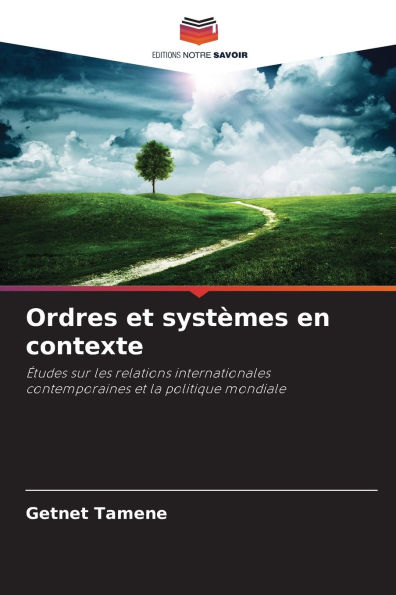 Ordres et systï¿½mes en contexte