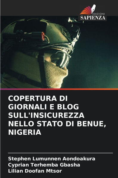 Copertura Di Giornali E Blog Sull'insicurezza Nello Stato Di Benue, Nigeria