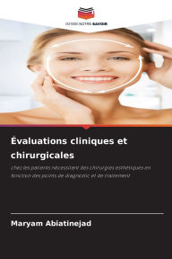 Title: ï¿½valuations cliniques et chirurgicales, Author: Maryam Abiatinejad