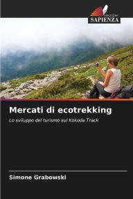 Title: Mercati di ecotrekking, Author: Simone Grabowski