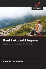 Title: Rynki ekotrekkingowe, Author: Simone Grabowski
