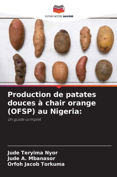 Production de patates douces � chair orange (OFSP) au Nigeria
