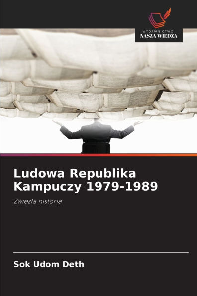 Ludowa Republika Kampuczy 1979-1989