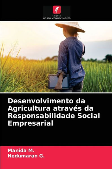 Desenvolvimento da Agricultura através da Responsabilidade Social Empresarial