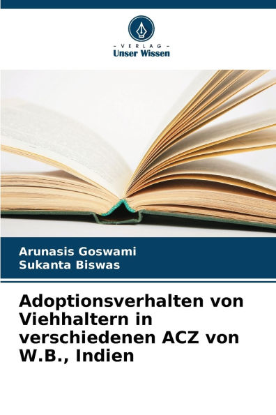 Adoptionsverhalten von Viehhaltern in verschiedenen ACZ von W.B., Indien