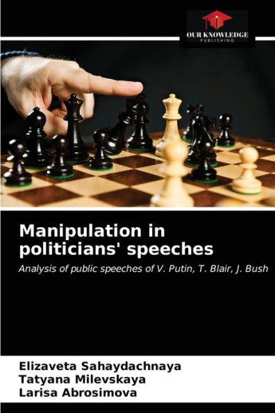 Manipulation in politicians' speeches