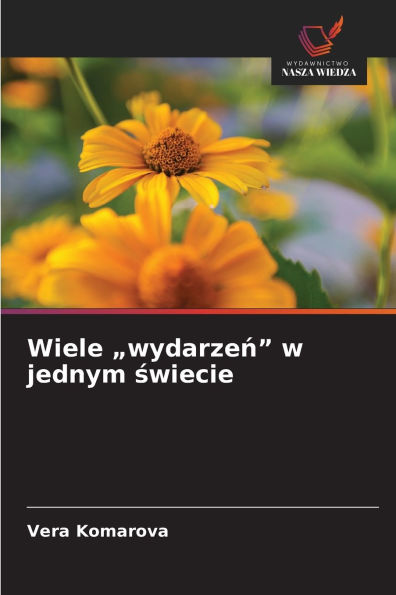 Wiele "wydarzeń" w jednym świecie