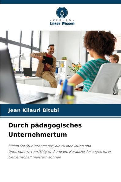 Durch pï¿½dagogisches Unternehmertum