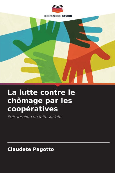 La lutte contre le chï¿½mage par les coopï¿½ratives