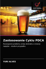 Title: Zastosowanie Cyklu PDCA, Author: Yuri Alves