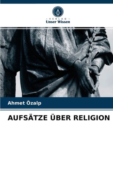 AUFSÄTZE ÜBER RELIGION