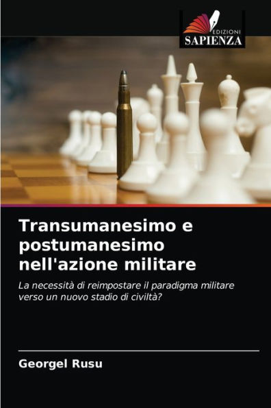 Transumanesimo e postumanesimo nell'azione militare